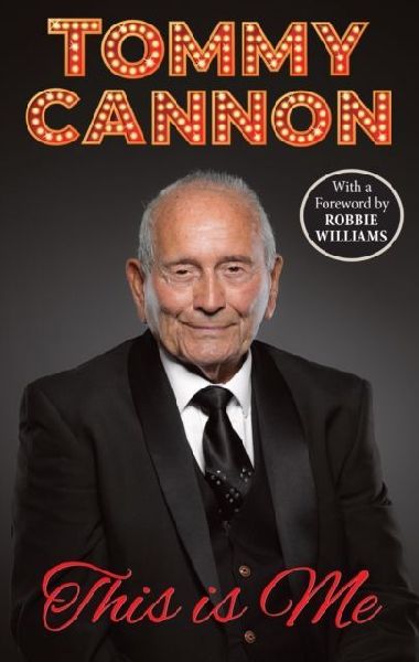 Tommy Cannon - This is Me