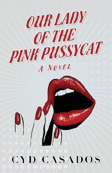 Our Lady of the Pink Pussycat