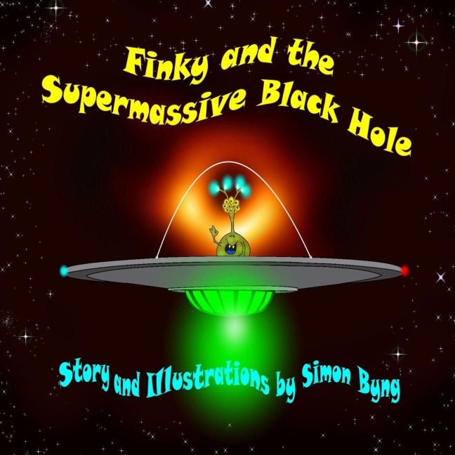 Finky and the Supermasive Black Hole: Finky's Cosmic Adventures
