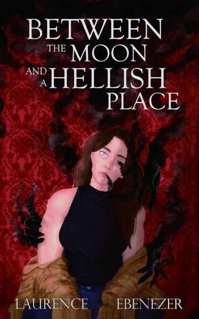 Between the Moon and a Hellish Place