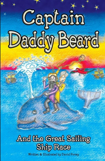 Captain Daddy Beard: And the great sailing ship race