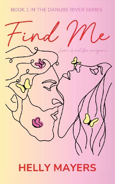 Find Me: A spicy, slow-burn romantic comedy that promises ALL the summer feels