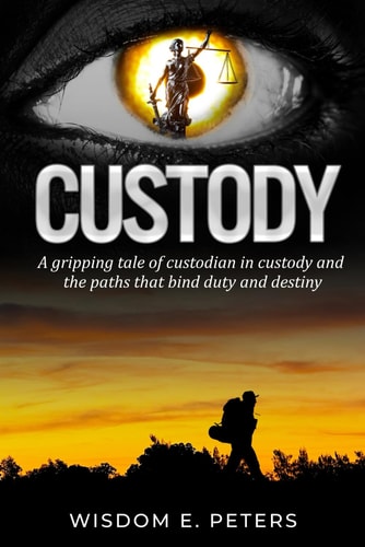 Custody The Pilgrims Journey of the Custodian in Custody