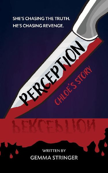 Perception: Chloe's Story