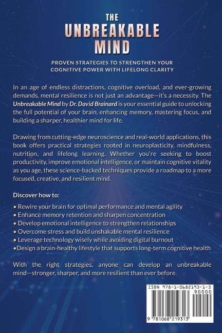 The Unbreakable Mind: Proven Strategies to Strengthen Your  Cognitive Power with Lifelong Clarity