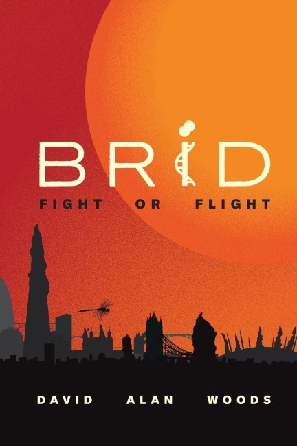 BRID: FIGHT OR FLIGHT