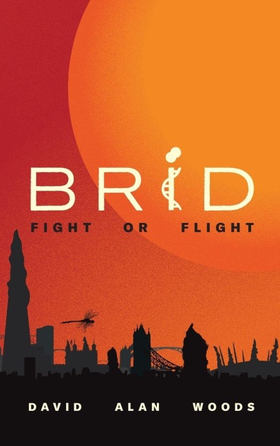 BRID: FIGHT OR FLIGHT