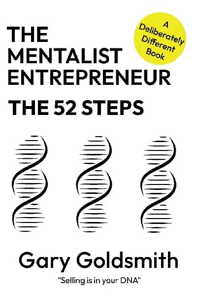 The 52 Steps: A Years Worth of Ideas to Generate More Business