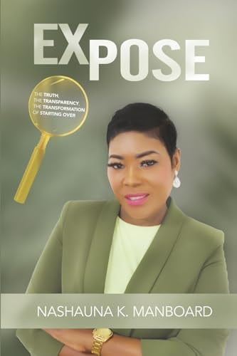 Expose The Truth the Transparency the Transformation of Starting Over
