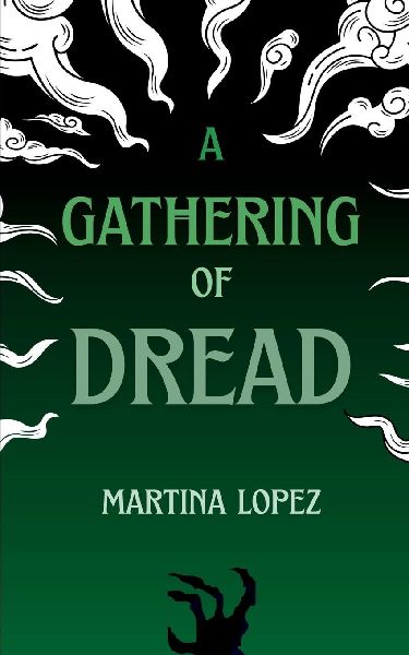 A Gathering of Dread