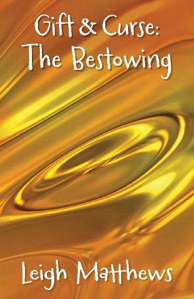 Gift & Curse: The Bestowing