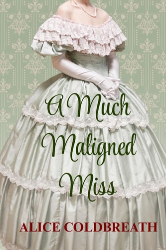A Much Maligned Miss (Reversal of Fortune)