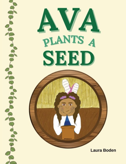 AVA PLANTS A SEED