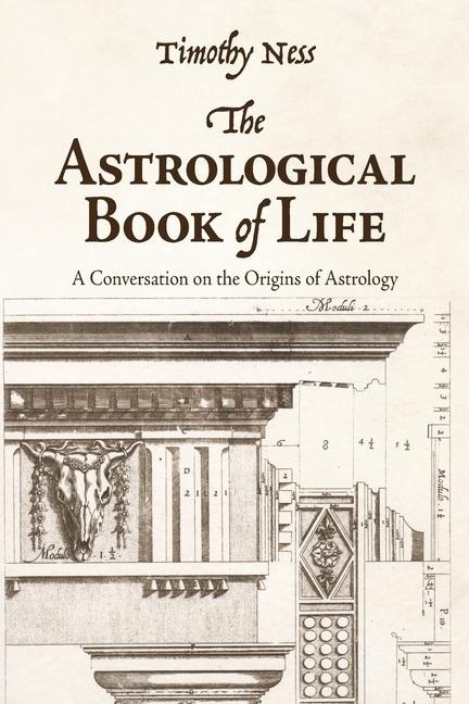 The Astrological Book of Life: A Conversation on the Origins of Astrology
