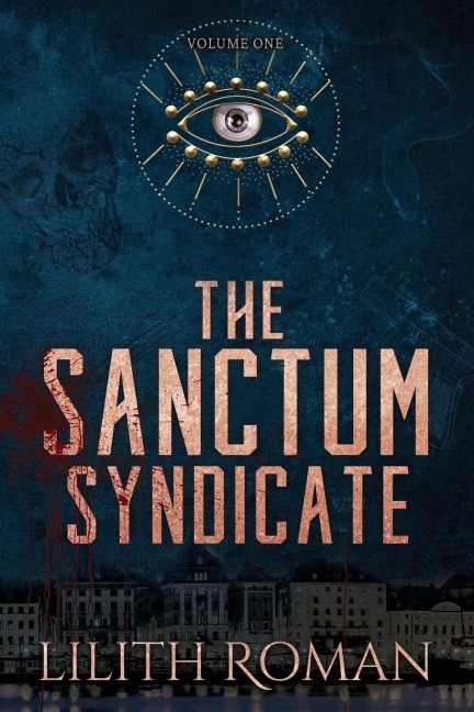 The Sanctum Syndicate - Vol 1: a Mafia Romance Box Set