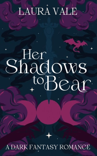 Her Shadows to Bear A Dark Fantasy Vampire Romance