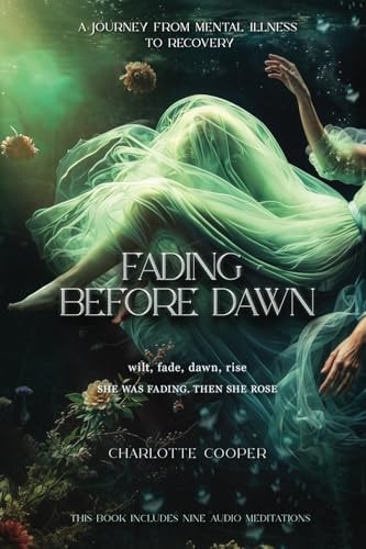 Fading Before Dawn Wilt, Fade, Dawn, Rise