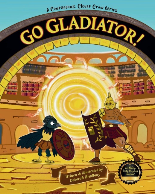 A Courageous, Clever Crow: Go Gladiator!