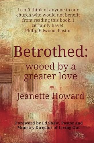 Betrothed: wooed by a greater love