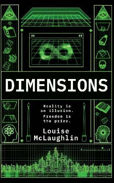 Dimensions - Science-Fiction Metaphysical Adventure: The Universe is glitching. History isnt what they were told: Reality is an Illusion. Freedom is the prize.
