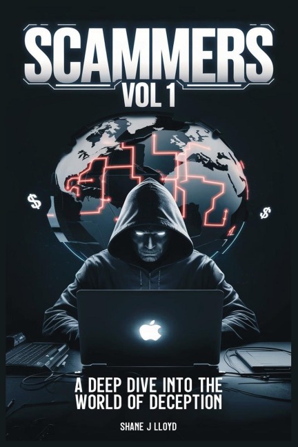 SCAMMERS VOL 1: UNVEILING THE ART OF GLOBAL FRAUD