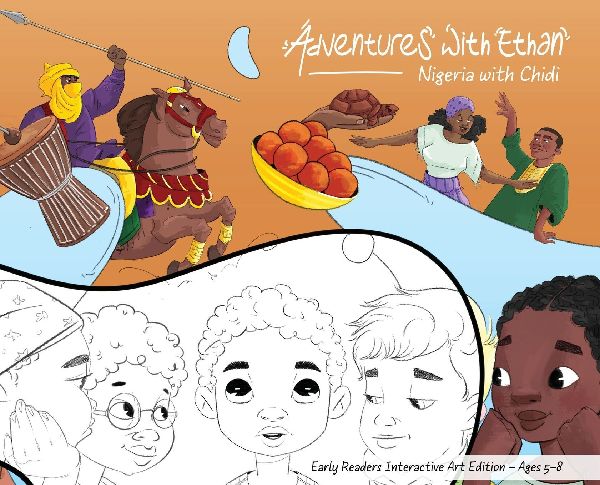 Adventures with Ethan: Nigeria with Chidi - Early Readers Interactive Art Edition - (5 - 8)