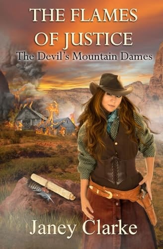 The Flames of Justice The Devil's Mountain Dames