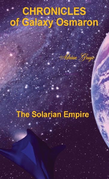 The Solarian Empire: Chronicles of Galaxy Osmaron
