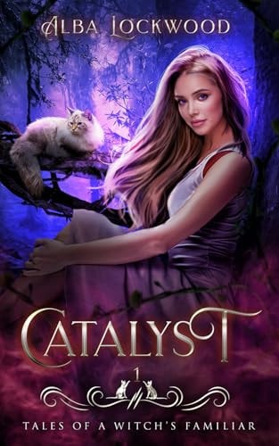 Catalyst A Paranormal Reverse Harem Romance