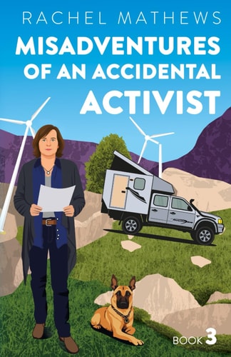 Misadventures of an Accidental Activist