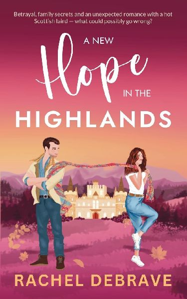 A New Hope in the Highlands: Book 1 of the Haddon House Series