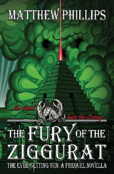 The Fury of the Ziggurat
