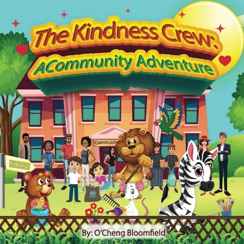 The Kindness Crew A Community Adventure