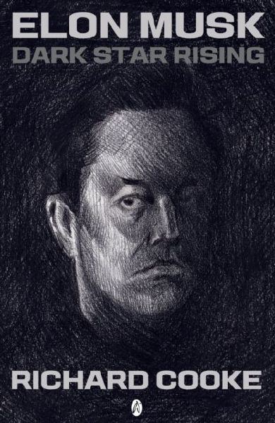 Elon Musk Dark Star Rising