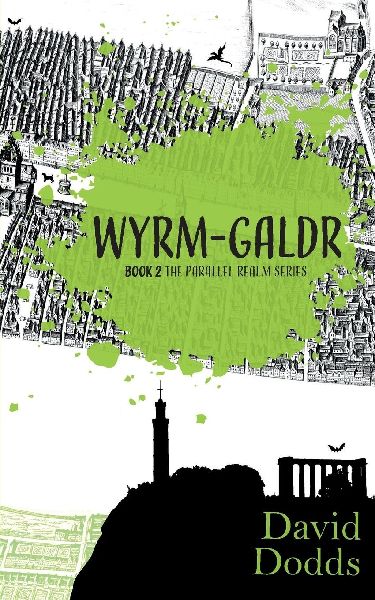 Wyrm-galdr: The Parallel Realm Book 2