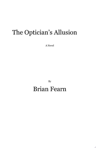 The Optician's Allusion