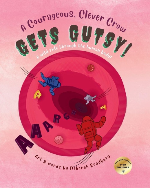 A Courageous, Clever Crow: Gets Gutsy!