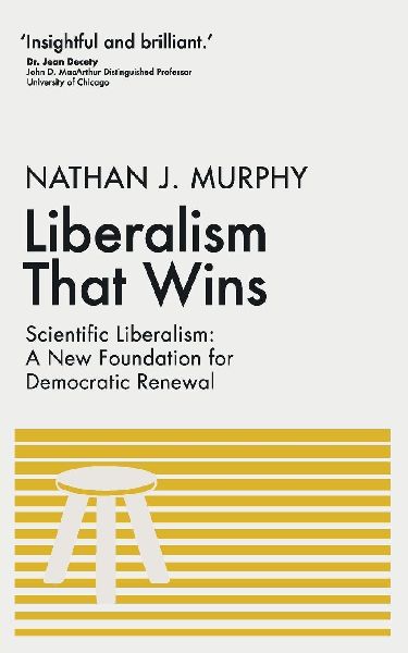 Liberalism That Wins