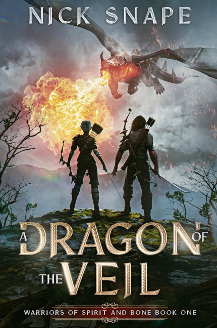 A Dragon of the Veil: A Dark Epic Fantasy