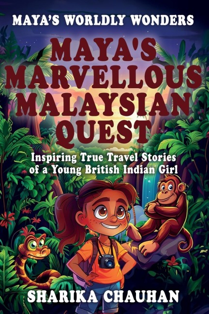 Mayas Worldly Wonders: Mayas Marvellous Malaysian Quest