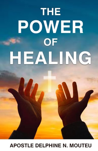 The Power of Healing