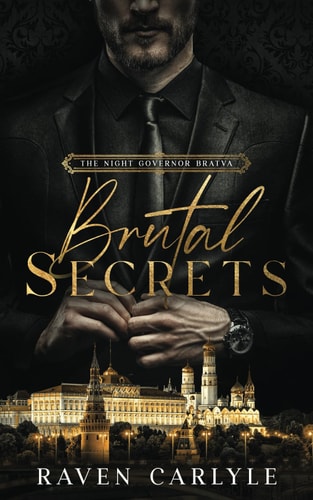 Brutal Secrets A Dark Mafia Second-Chance Romance