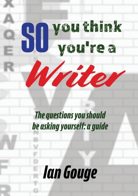 So, you think youre a Writer