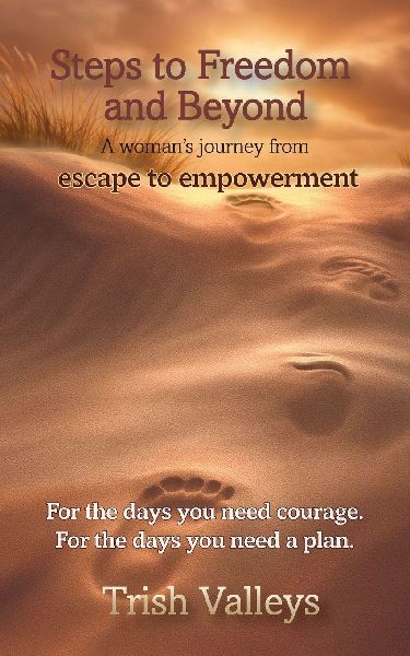 Steps to Freedom and Beyond