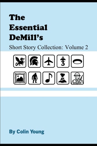 The Essential DeMill Short Story Collection Volume 2