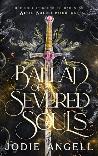 A Ballad of Severed Souls