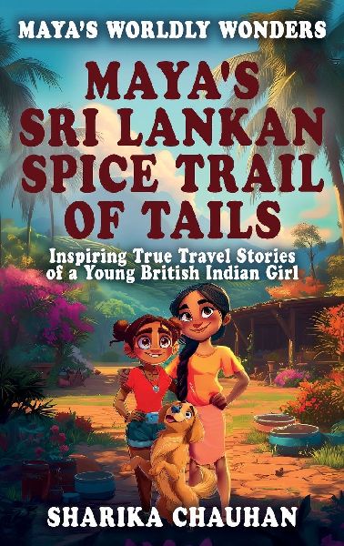 Mayas Worldly Wonders: Mayas Sri Lankan Spice Trail of Tails
