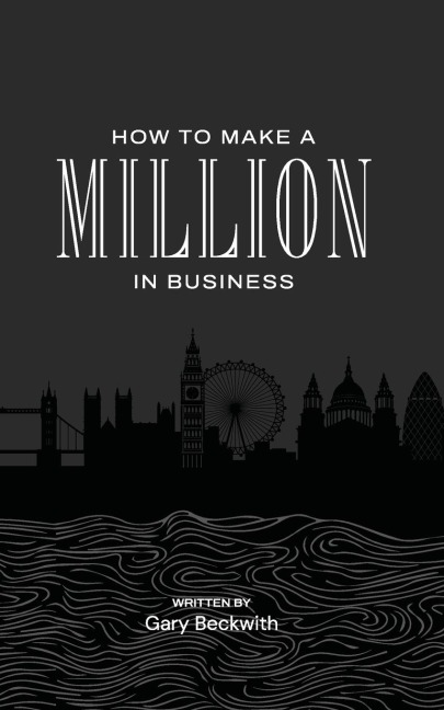 How to Make a Million in Business