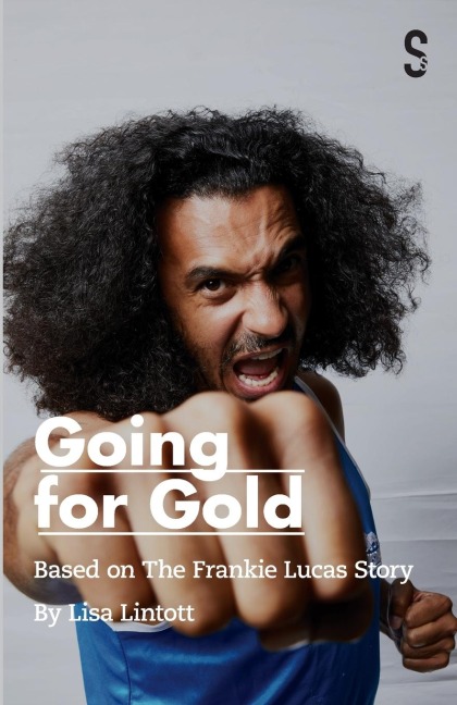 Going for Gold: Based on the Frankie Lucas Story