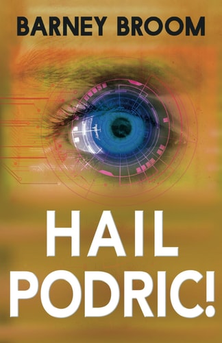 Hail Podric! The Adventures of Podric Moon